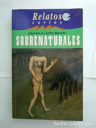 Libros: Relatos sobrenaturales- 9788449503399 - Foto 1