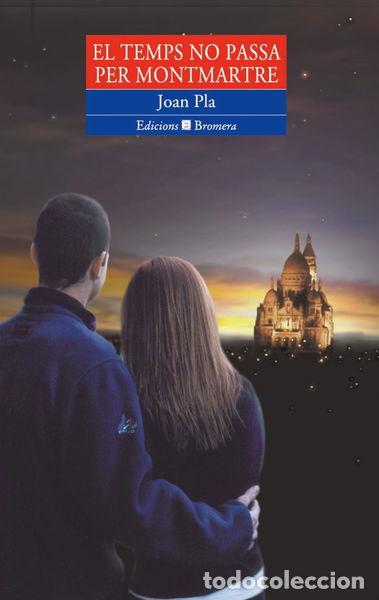 Libros: El temps no passa per Montmartre- 9788476605509 - Foto 1