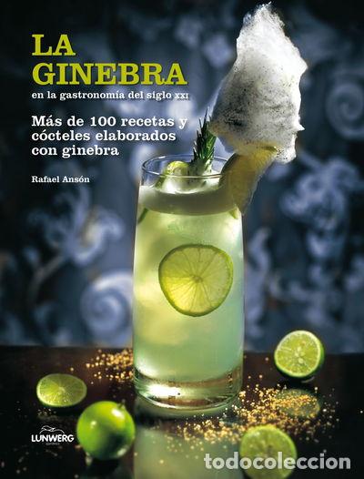 Libros: La ginebra en la gastronom&iacute;a del siglo XXI- 9788497858564
