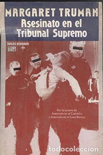 Libros: Asesinato en el Tribunal Supremo- 9788471787903 - Foto 1