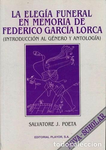 Libros: La eleg&iacute;a funeral en memoria de Federico Garc&iacute;a Lorca- 9788435906722