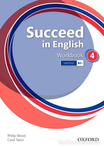 Libros: Succeed in English 4. Workbook- 9780194844284
