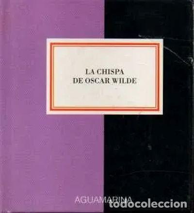 Libros: La Chispa de Oscar Wilde- 9788479792534 - Foto 1