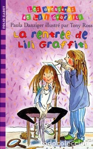 Libros: La rentr&eacute;e de Lili Graffiti- 9782070512492 - Foto 1
