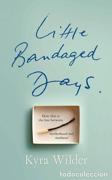 Libros: Little Bandaged Days- 9781529017373 - Foto 1
