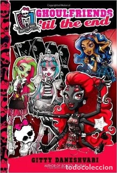 Libros: Monster High: Ghoulfriends 'til the End- 9780316379687