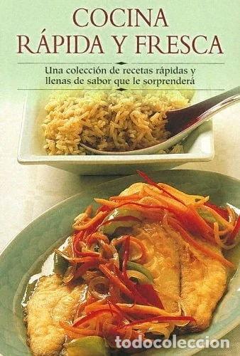 Libros: Cocina r&aacute;pida y fresca- 9788497640657 - Foto 1