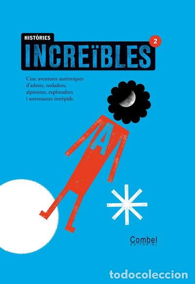Libros: Hist&ograve;ries incre&iuml;bles 2- 9788498255812 - Foto 1