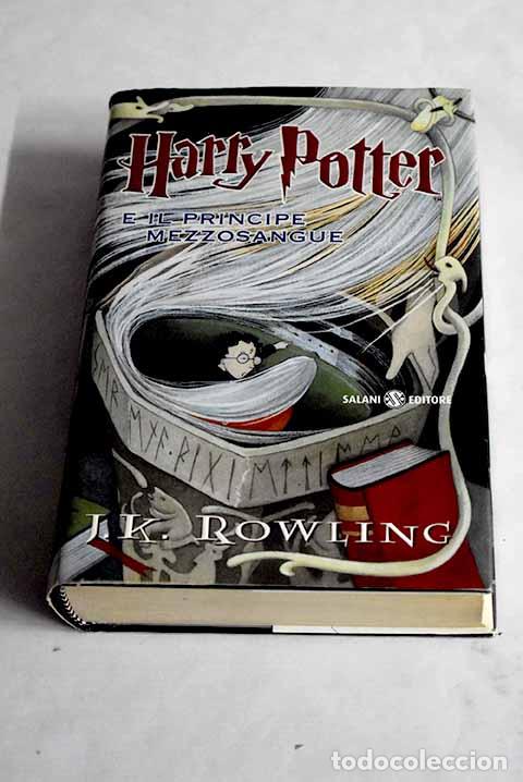 Libros: Harry Potter e il Principe Mezzosangue.- Rowling, J. K.