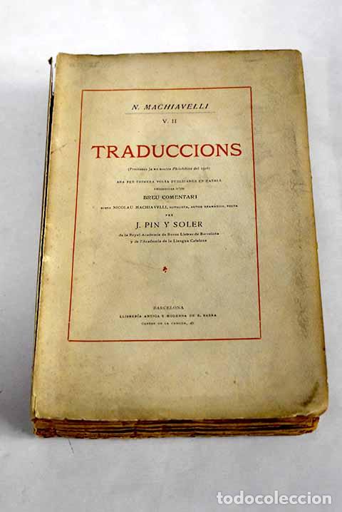 Libros: Traduccions: (promeses ja en nostre Philobiblon del 1916) .- Maquiavelo, NicolA&iexcl;s