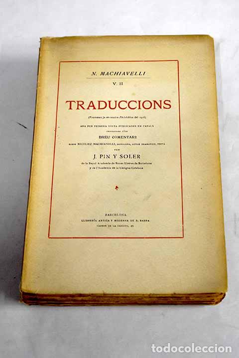 Libros: Traduccions: (promeses ja en nostre Philobiblon del 1916) .- Maquiavelo, NicolA&iexcl;s