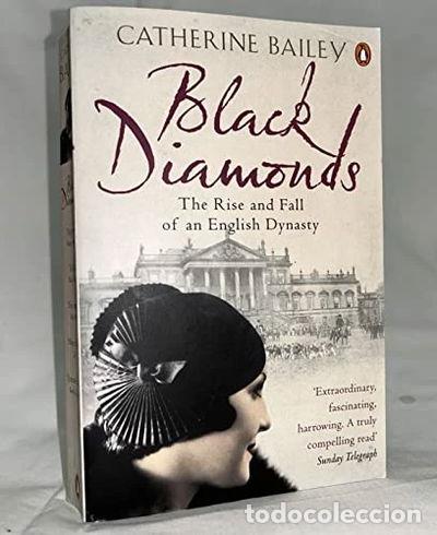 Libros: Black Diamonds: The Rise and Fall of an English Dynasty- 9780141019239