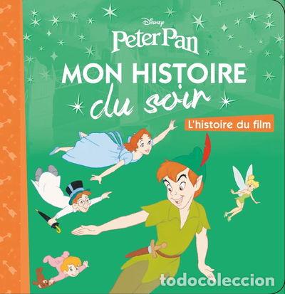 Libros: Peter Pan, Mon Histoire Du Soir- 9782014635669 - Foto 1
