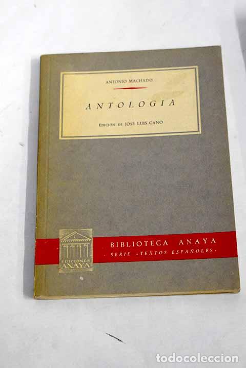 Libros: Antolog&iacute;a: Machado, Antonio.- Machado, Antonio - Foto 1