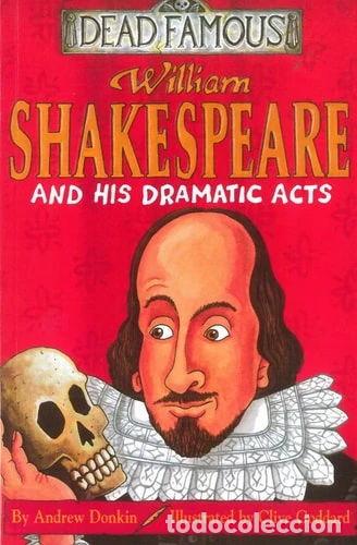 Libros: William Shakespeare and His Dramatic Acts- 9780439982696