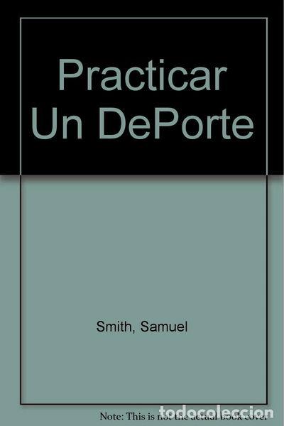 Libros: Practicar un deporte- 9788484033349 - Foto 1