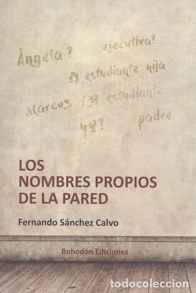 Libros: Los nombres propios de la pared- 9788416355754 - Foto 1