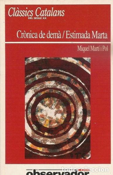 Libros: Cr&ograve;nica de dem&agrave; / Estimada Marta- 9788429733624 - Foto 1