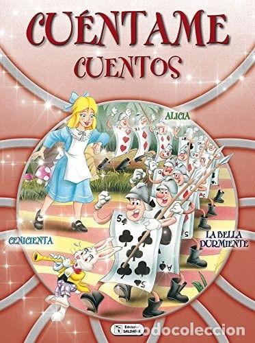 Libros: Cu&eacute;ntame cuentos: Alicia, La Bella durmiente, Cenicienta- 9788499398419