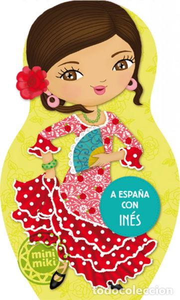 Libros: A Espa&ntilde;a con In&eacute;s- 9788424648886 - Foto 1