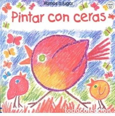 Libros: Pintar Con Ceras- 9780746036709 - Foto 1