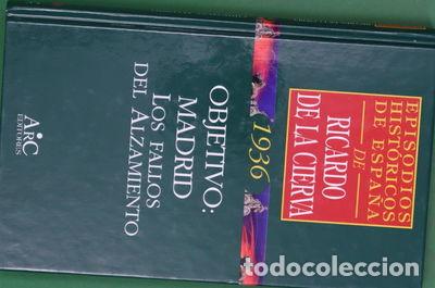 Libros: Objetivo: Madrid. Los fallos del alzamiento- 9788477542544