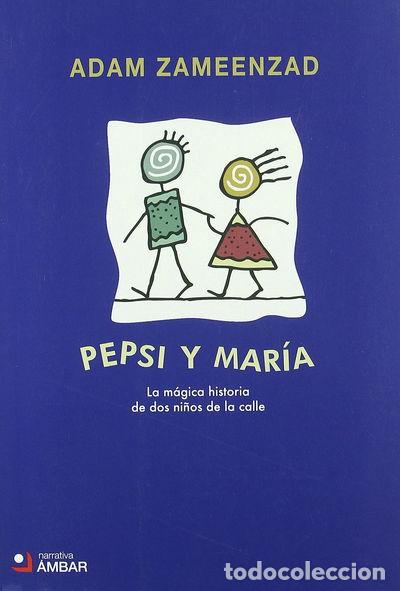 Libros: Pepsi y Mar&iacute;a- 9788493662738