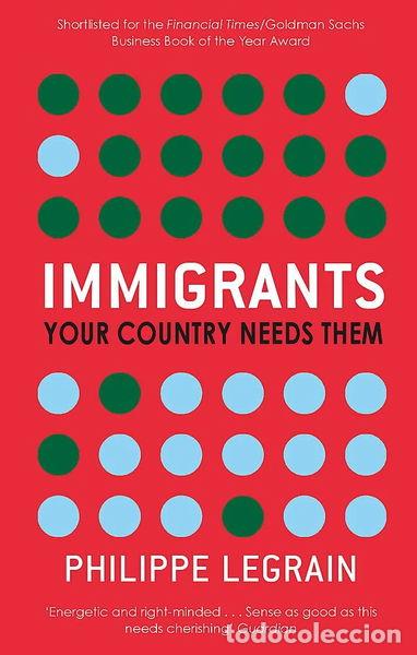 Libros: Immigrants: Your Country Needs Them- 9780349119748 - Foto 1