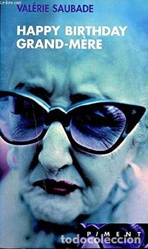 Libros: Happy Birthday Grand-M&egrave;re- 9782744134999 - Foto 1