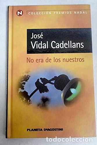 Libros: No era de los nuestros- 9788439576761 - Foto 1