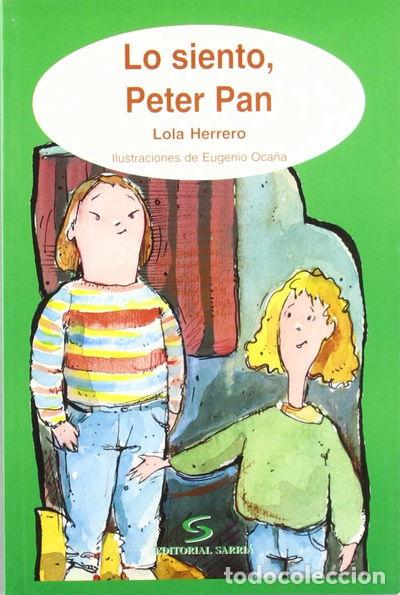 Libros: Lo siento, Peter Pan- 9788495129178