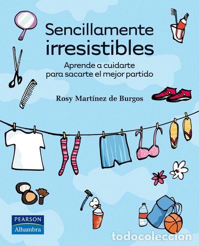 Libros: Sencillamente irresistibles- 9788420557052 - Foto 1