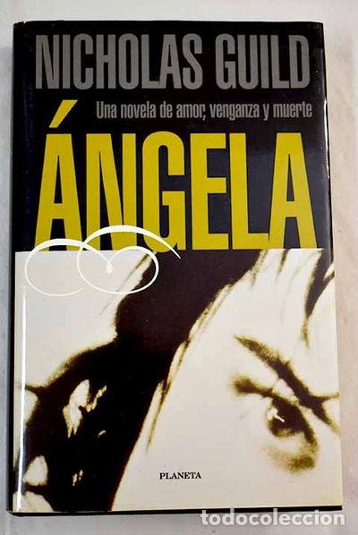 Libros: &Aacute;ngela- 9788408023548 - Foto 1