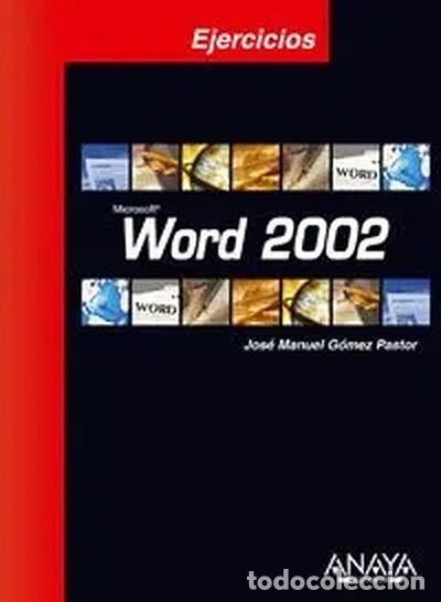 Libros: Word 2002 (Ejercicios)- 9788441515000 - Foto 1