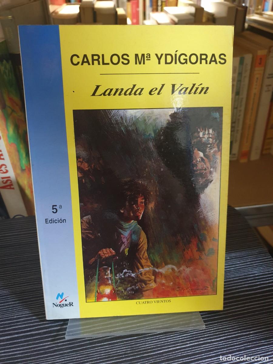 Libros: Landa el Val&iacute;n Carlos M&ordf; Yd&iacute;goras Noguer - Foto 1