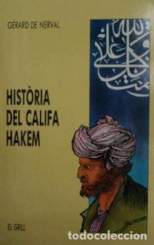 Libros: Hist&ograve;ria del Califa Hakem- 9788475023144 - Foto 1