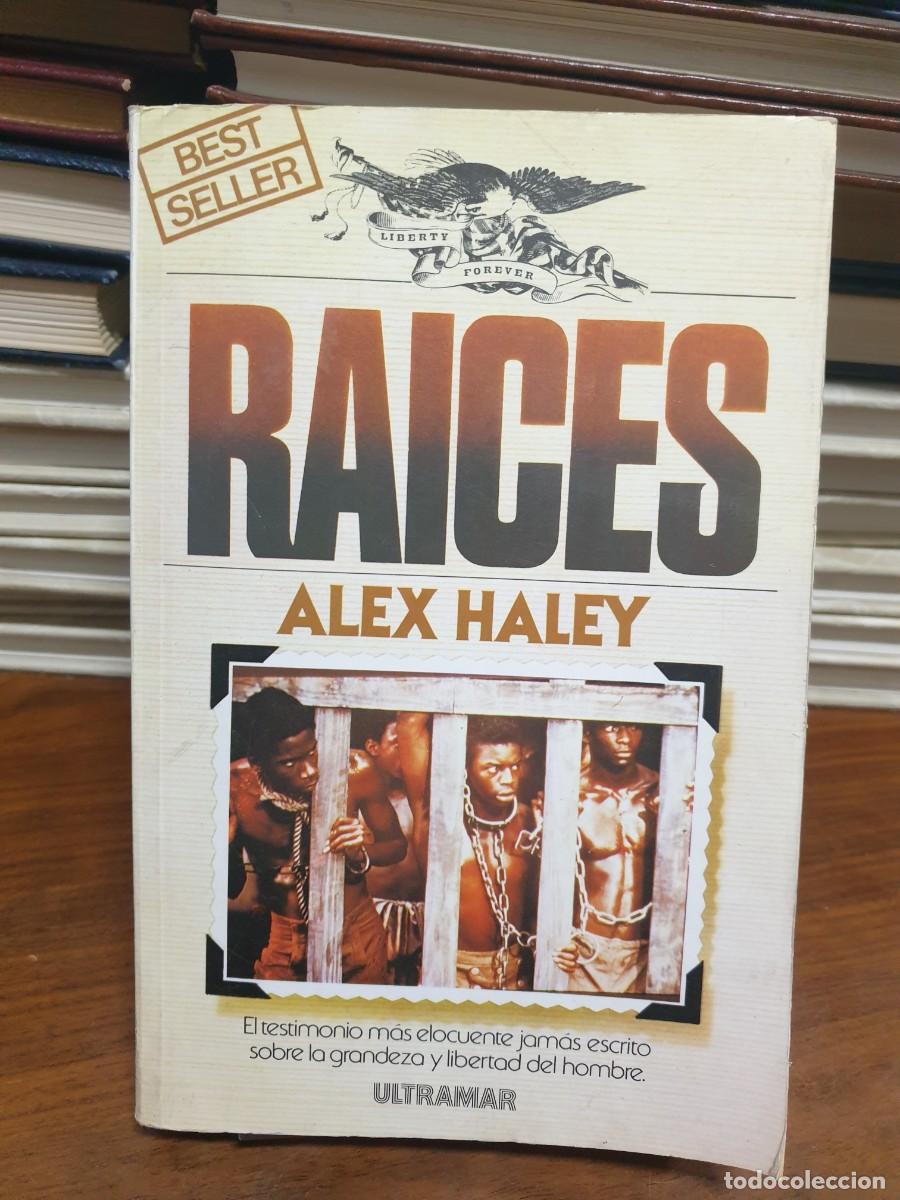 Libros: Ra&iacute;ces Alex Haley Ultramar - Foto 1