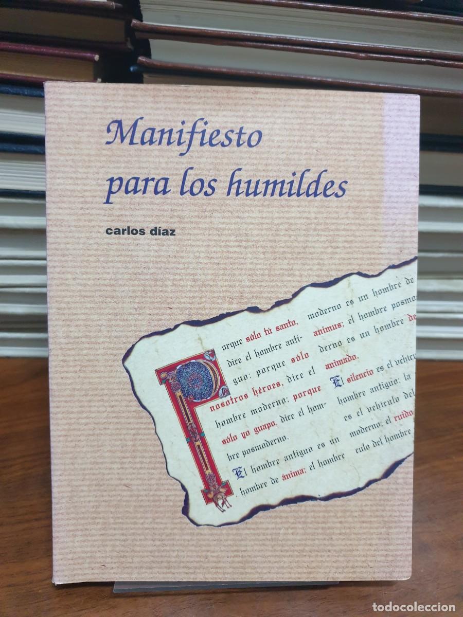 Libros: Manifiesto para los humildes Carlos D&iacute;az - Foto 1