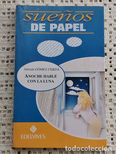 Libros: Anoche habl&eacute; con la luna- 9788426327352 - Foto 1
