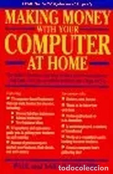 Libros: Making Money With Your Computer at Home- 9780874777369 - Foto 1