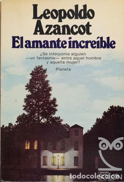 Libros: El amante incre&iacute;ble- 9788432071584 - Foto 1