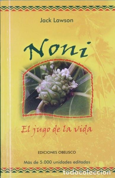 Libros: Noni, el jugo de la vida- 9788497773300 - Foto 1