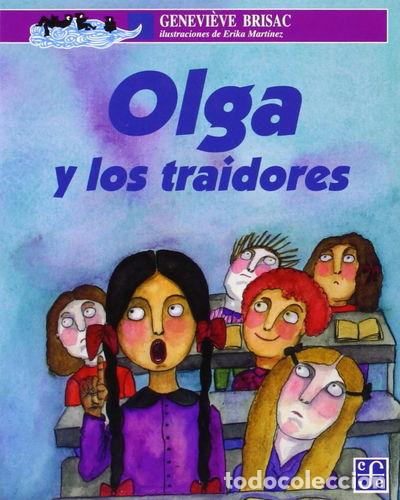 Libros: Olga y los traidores- 9789681662981 - Foto 1