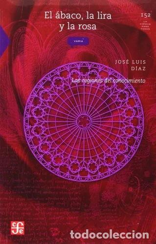 Libros: El &aacute;baco, la lira y la rosa- 9789681666194 - Foto 1