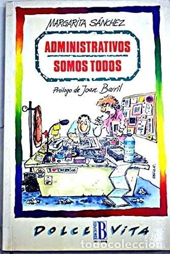 Libros: Administrativos somos todos- 9788440625021 - Foto 1