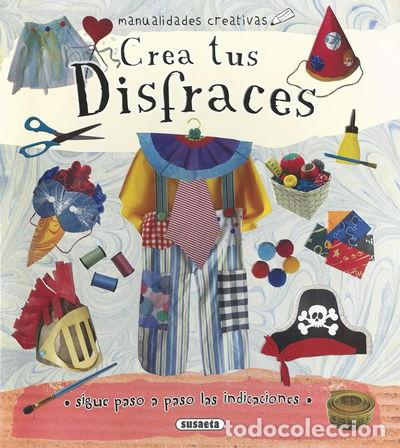 Libros: Crea tus disfraces- 9788467756258 - Foto 1
