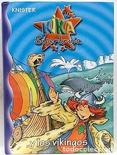 Libros: Kika Superbruja y los vikingos- 9788467217582
