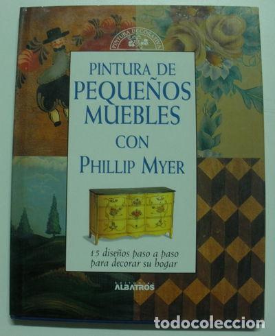 Libros: Pintura de peque&ntilde;os muebles- 9789502408637 - Foto 1