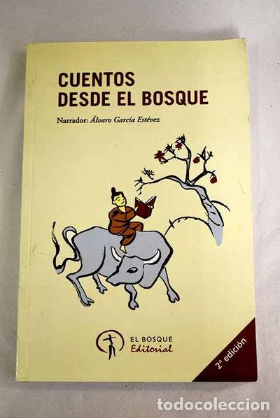 Libri di seconda mano: Cuentos desde el bosque- 9788493435509