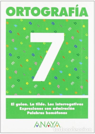 Libros: Ortograf&iacute;a 7- 9788466727860 - Foto 1